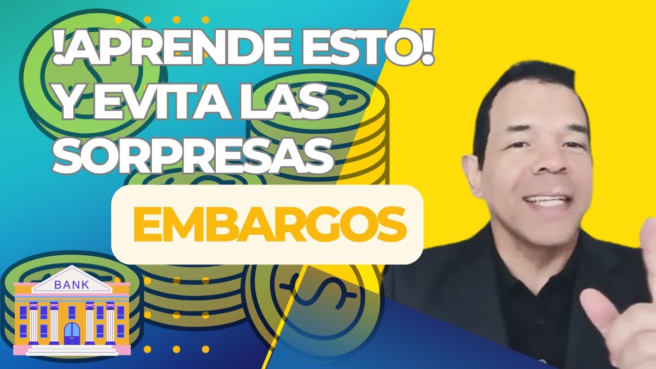 ¿Sabes Cuánto Pueden Embargarte en tu Cuenta de Ahorros?