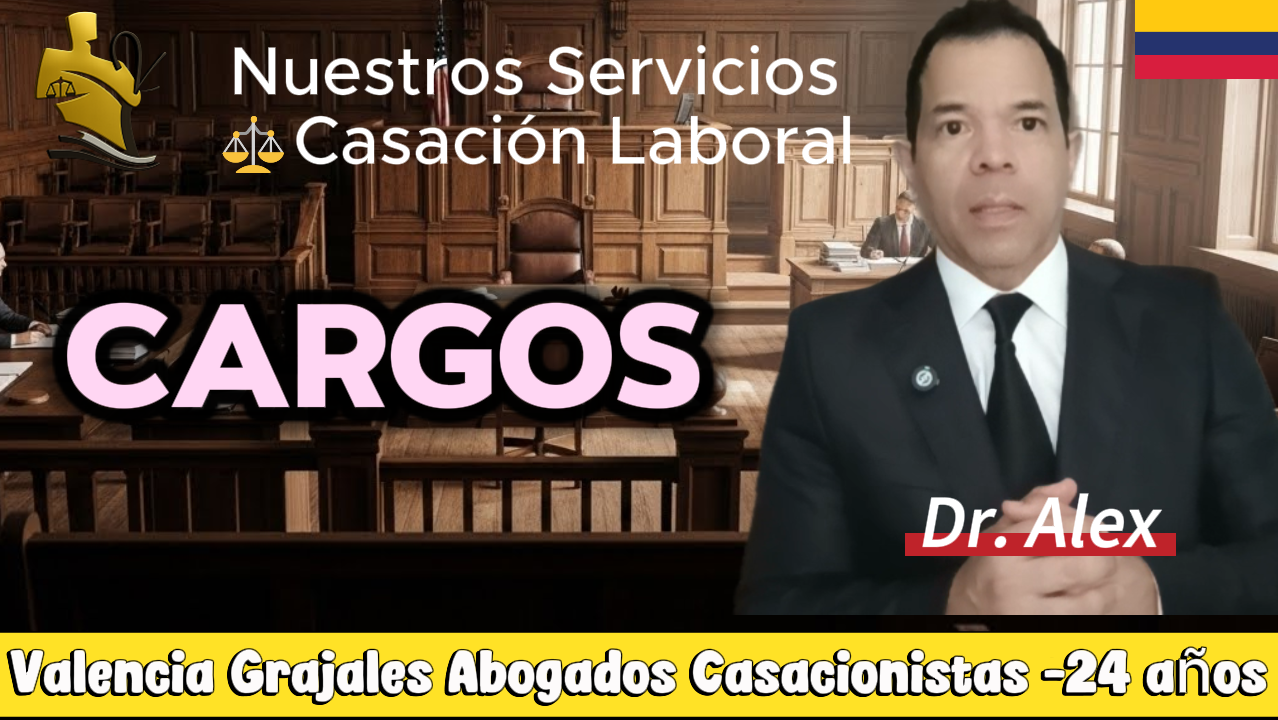 Modelo profesional de casación laboral técnica para formular cargos claros y coherentes